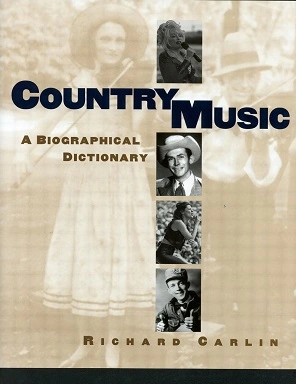 Country music: A biographical dictionary