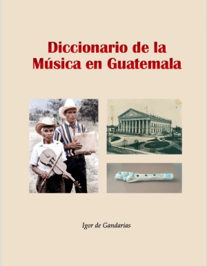 Diccionario de la música en Guatemala
