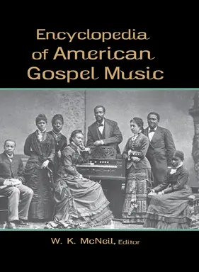 Encyclopedia of American gospel music